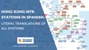 Hong Kong MTR Stations in Spanish